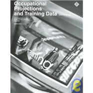 Occupational Projections and Training Data 2000-2001