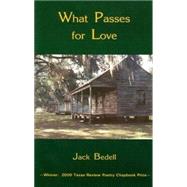 What Passes for Love