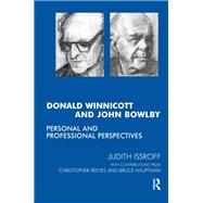 Donald Winnicott and John Bowlby