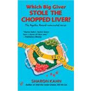 Which Big Giver Stole the Chopped Liver?
