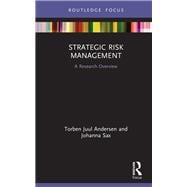 Strategic Risk Management: A Research Overview