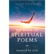 My Book of Spiritual Poems