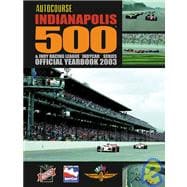Autocourse Indianapolis 500 & Indy Racing League 'Indycar' Series Official Yearbook 2003