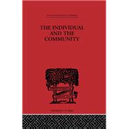 The Individual and the Community: A Historical Analysis of the Motivating Factors of Social Conduct