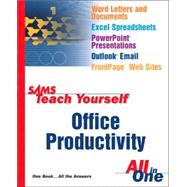 Sams Teach Yourself Office Productivity All in One