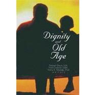 DIGNITY AND OLD AGE