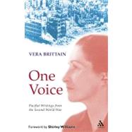 One Voice Pacifist Writings from the Second World War