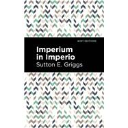 Imperium in Imperio (Mint Editions - Black Narratives)