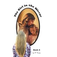 The Girl in the Mirror Book 3