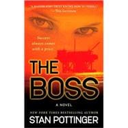 The Boss; A Novel