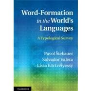 Word-Formation in the World's Languages: A Typological Survey