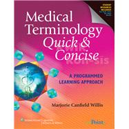 Medical Terminology Quick & Concise A Programmed Learning Approach