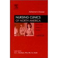 Alzheimer's Disease Vol. 41, No. 1 : An Issue of Nursing Clinics