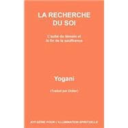 La Recherche Du Soi