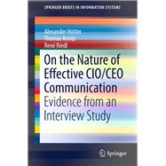 On the Nature of Effective Cio/Ceo Communication