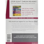 The Social Work Practicum A Guide and Workbook for Students, Enhanced Pearson eText -- Access Card