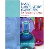 Basic Laboratory Exercises for Forensic Science: An Introduction, 2/e