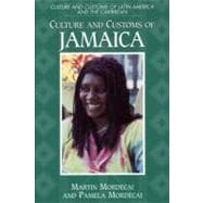 Culture and Customs of Jamaica,9780313305344