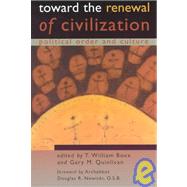 Toward the Renewal of Civilization