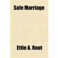 Safe Marriage