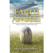 Earth Angels: A True Story of Heroism in the Face of Tragedy