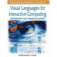 Visual Languages for Interactive Computing: Definitions and Formalizations