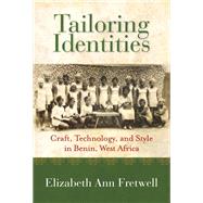 Tailoring Identities book cover, ISBN 9780253075345