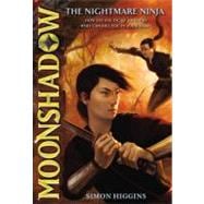 Moonshadow: The Nightmare Ninja