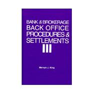 Bank & Brokerage Back Office Procedures & Settlements