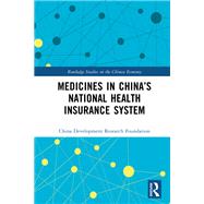 Medicines in China’s National Health Insurance System