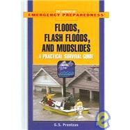 Floods, Flash Floods, And Mudslides