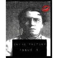 Crime Factory Issue 5