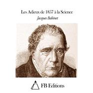 Les Adieux De 1857 À La Science