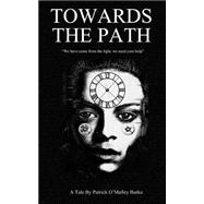Towards the Path