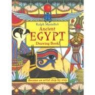 Ralph Masiello's Ancient Egypt Drawing Book