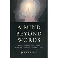 A Mind Beyond Words