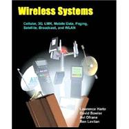 Wireless Systems, Cellular, 3g, Lmr, Mobile Data, Paging, Satellite, Broadcast, And Wlan.