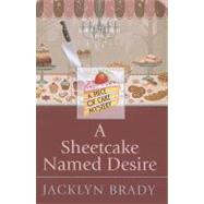 A Sheetcake Named Desire