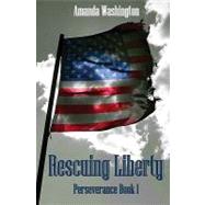 Rescuing Liberty