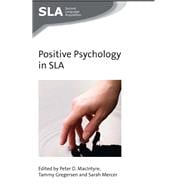 Positive Psychology in Sla