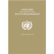 Annuaire des Nations Unies sur le Désarmement 2018: Partie II