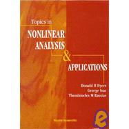 Topics in Nonlinear Analysis and Applications
