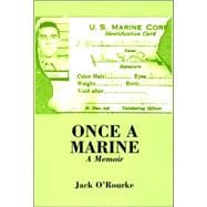 Once a Marine : A Memoir