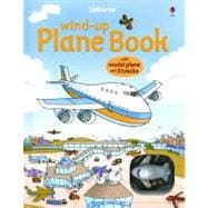 Wind-Up Plane Book [With Toy Airplane]