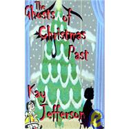 The Ghosts of Christmas Past
