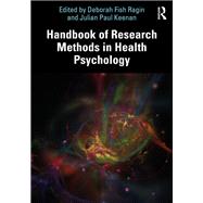 Handbook of Research Methods in Health Psychology
