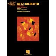 Getz/Gilberto Stan Getz & Joao Gilberto, featuring Antonio Carlos Jobim
