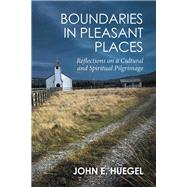Boundaries in Pleasant Places