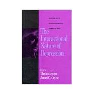The Interactional Nature of Depression: Advances in Interpersonal Approaches