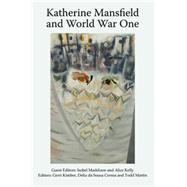 Katherine Mansfield and World War One